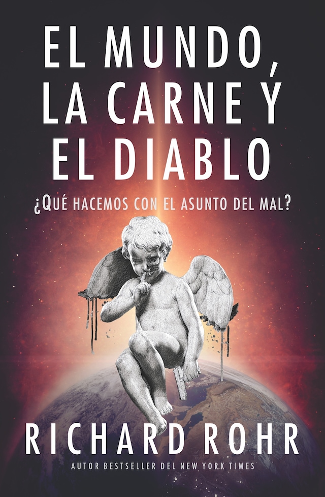Book cover for El mundo, la carne y el Diablo