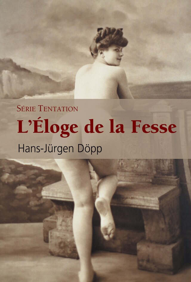 Kirjankansi teokselle L'éloge de La Fesse