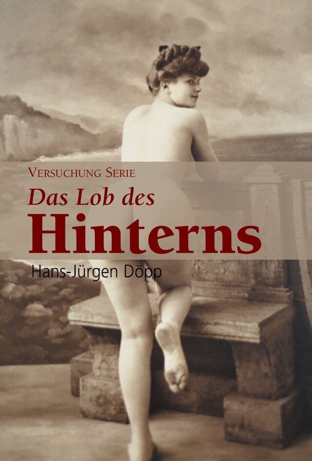 Buchcover für Das Lob des Hinterns