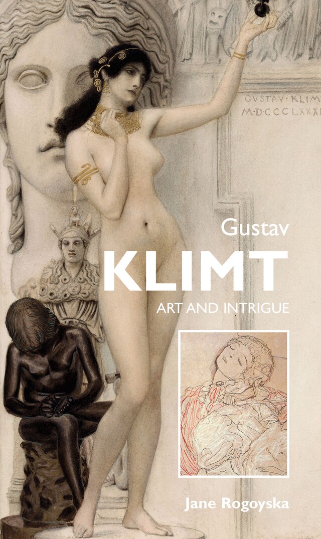 Kirjankansi teokselle Gustav Klimt: Art and intrigue