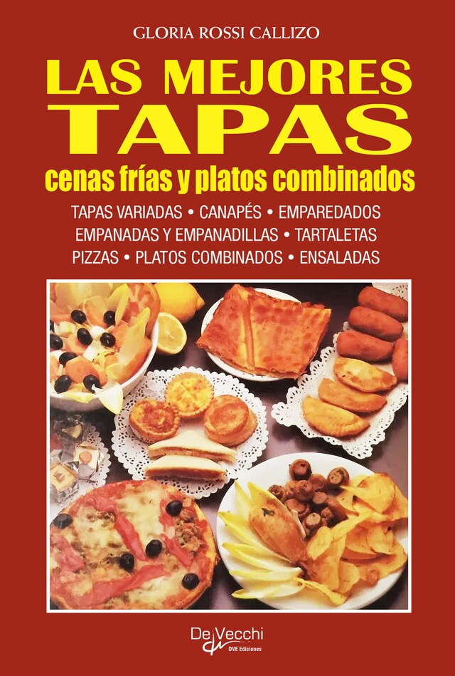 Okładka książki dla Las mejores tapas, cenas frías y platos combinados