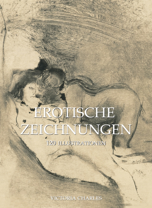 Buchcover für Erotische Zeichnungen 120 illustrationen