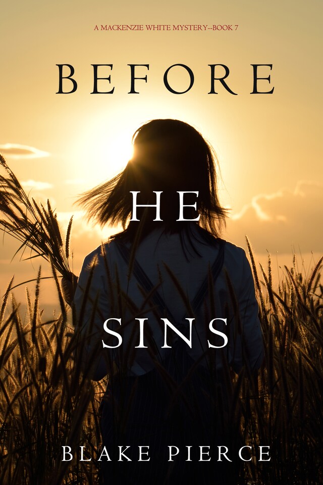 Book cover for Before He Sins (A Mackenzie White Mystery—Book 7)