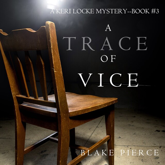 Book cover for A Trace of Vice (a Keri Locke Mystery--Book #3)