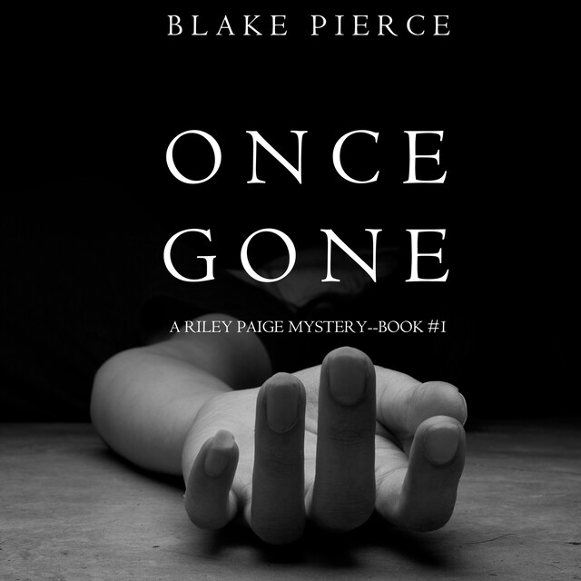 Bokomslag för Once Gone (a Riley Paige Mystery--Book #1)