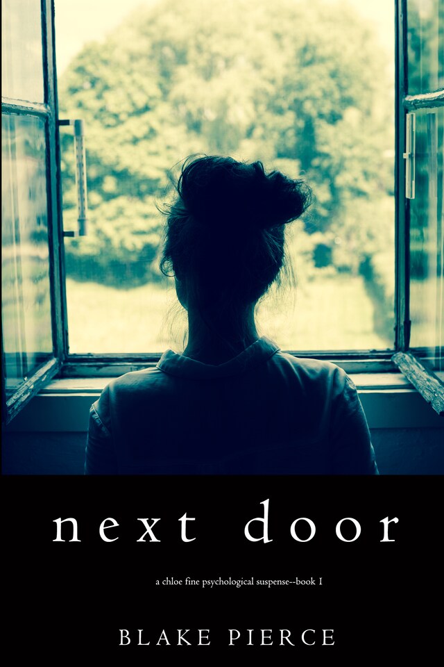 Buchcover für Next Door (A Chloe Fine Psychological Suspense Mystery—Book 1)