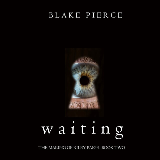 Boekomslag van Waiting (The Making of Riley Paige—Book 2)