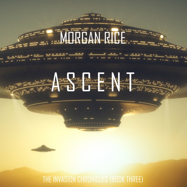 Buchcover für Ascent (The Invasion Chronicles—Book Three): A Science Fiction Thriller