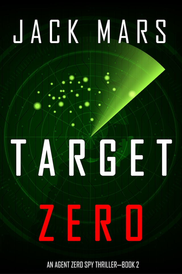 Bogomslag for Target Zero (An Agent Zero Spy Thriller—Book #2)