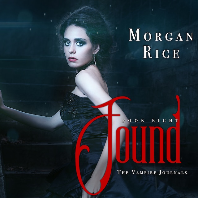 Book cover for Found (Book #8 in the Vampire Journals)