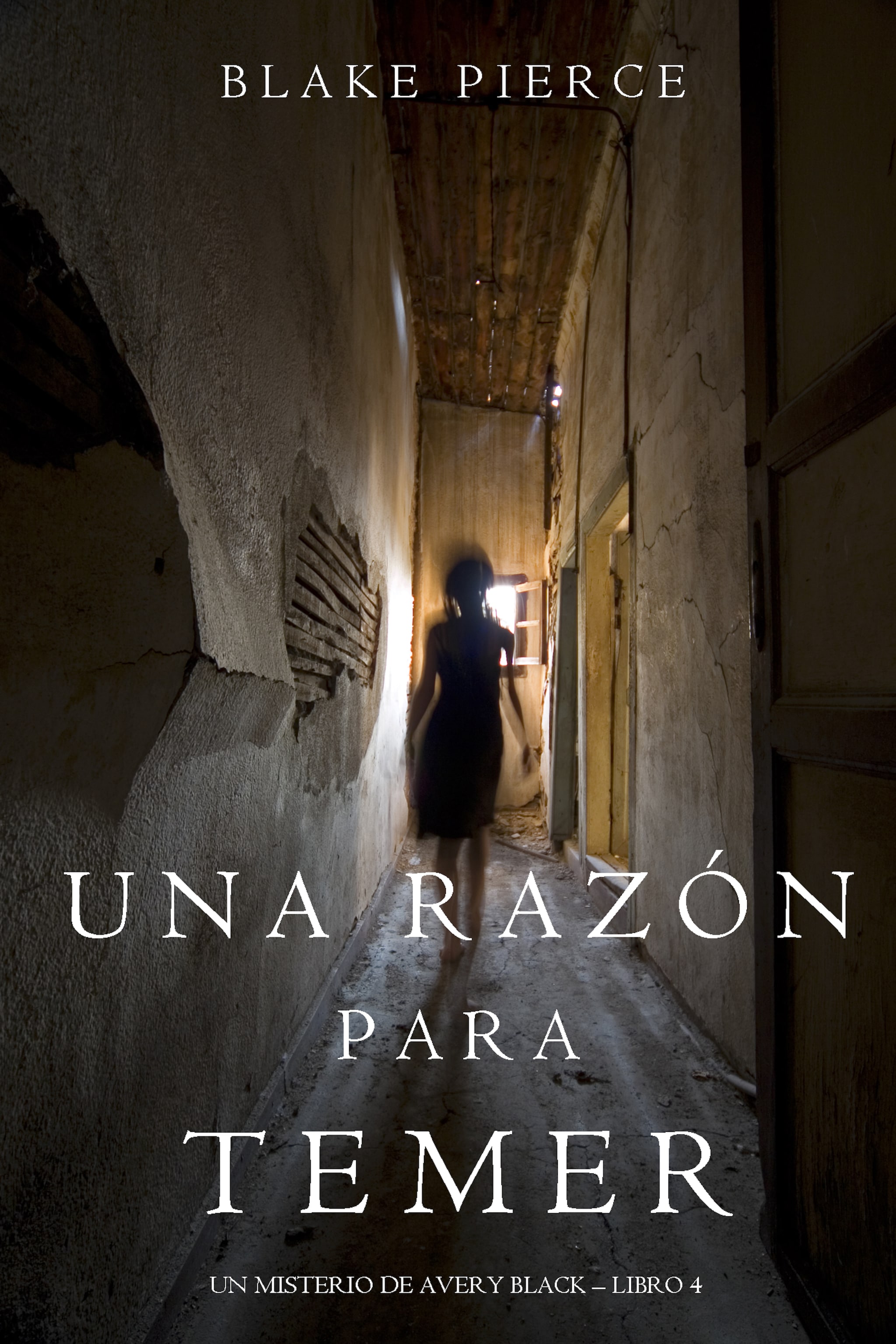 Una Razón Para Temer (Un Misterio de Avery Black—Libro 4) ilmaiseksi