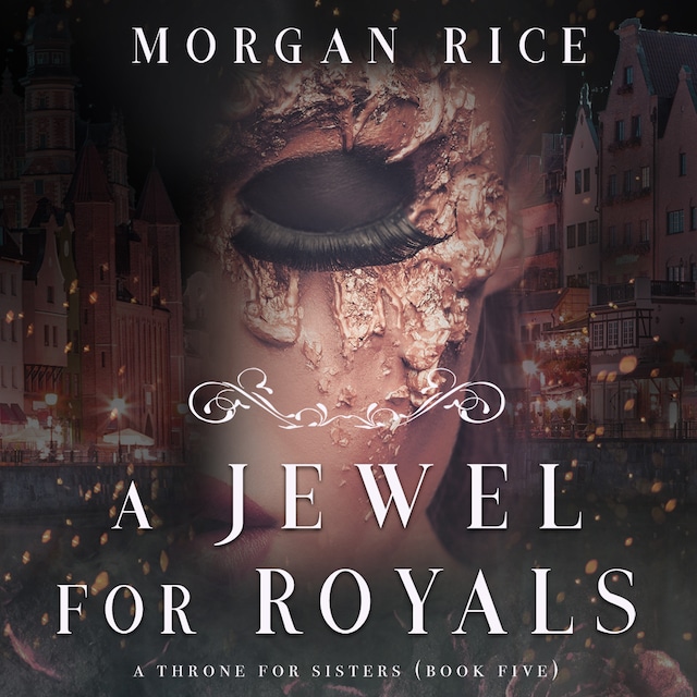 Bokomslag for A Jewel For Royals (A Throne for Sisters—Book Five)