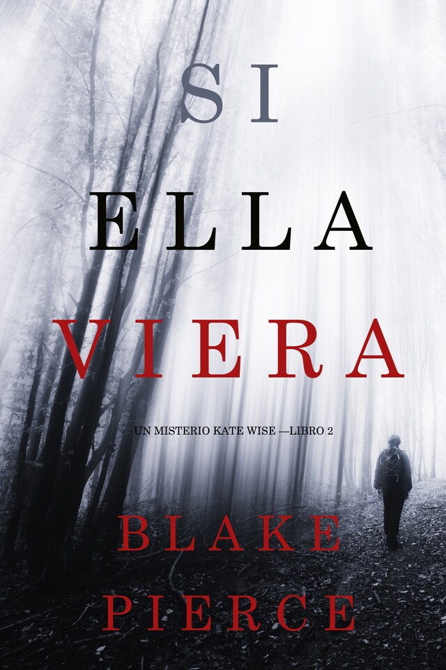 Buchcover für Si Ella Viera (Un Misterio Kate Wise —Libro 2)