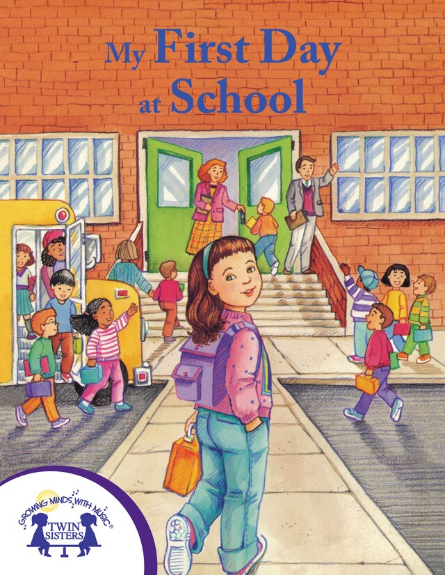 Couverture de livre pour My First Day At School