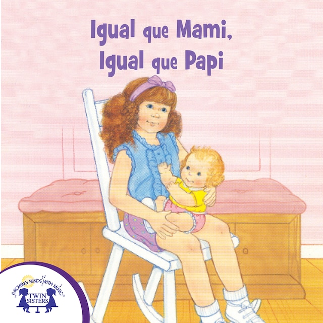 Book cover for Igual que Mami, Igual que Papi