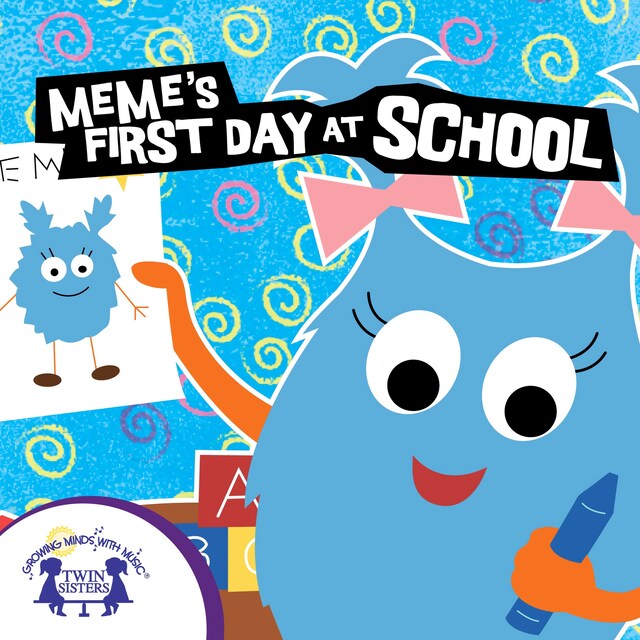 Book cover for MeMe's First Day At School