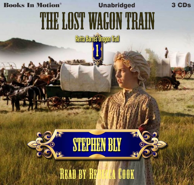 Book cover for The Lost Wagon Train (Retta Barre's Oregon Trail Series, Book 1)