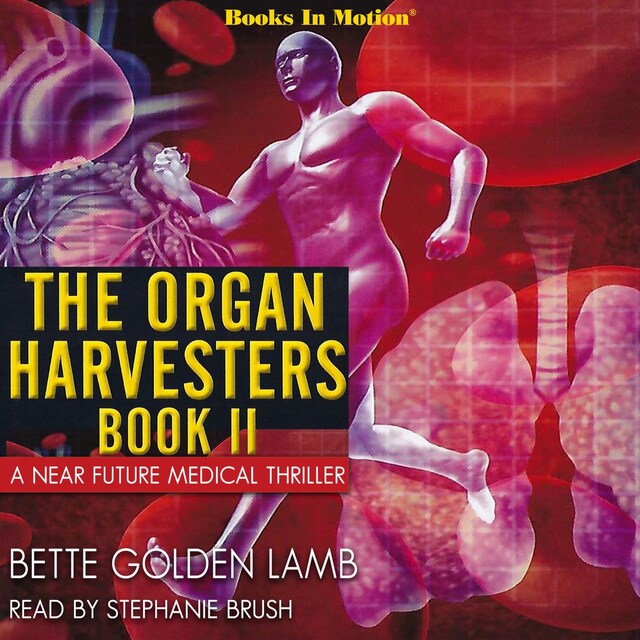 Book cover for The Organ Harvesters Book II (The Organ Harvesters, Book 2)