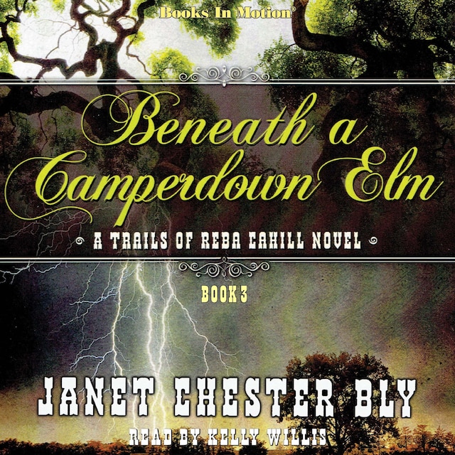 Book cover for Beneath a Camperdown Elm (The Trails of Reba Cahill Series, Book 3)