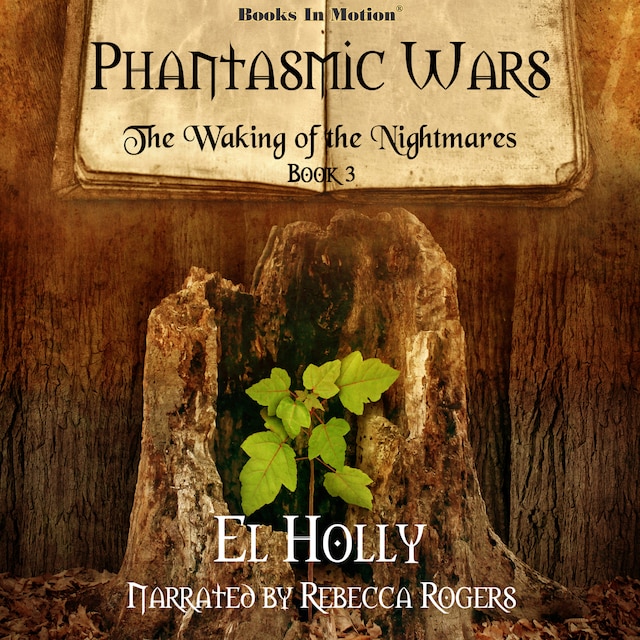 Book cover for The Waking of the Nightmares (Phantasmic Wars, Book 3)