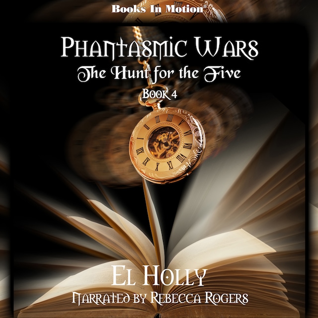 Buchcover für The Hunt for the Five (Pantasmic Wars, Book 4)