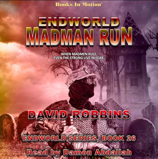 Book cover for Endworld: Madman Run (Endworld, Book 26)