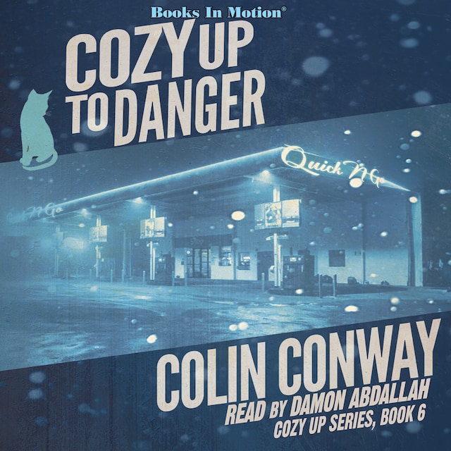 Book cover for Cozy Up To Danger (Cozy Up Series, Book 6)