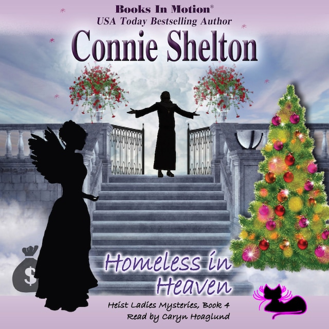 Book cover for Homeless In Heaven (Heist Ladies Mysteries, Book 4)