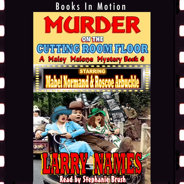 Book cover for Murder On The Cutting Room Floor