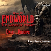 Endworld: Lords of Kismet, The