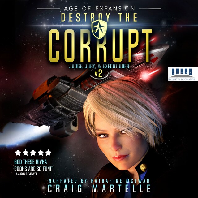 Book cover for Destroy The Corrupt - Judge, Jury, and Executioner, Book 2 (Unabridged)