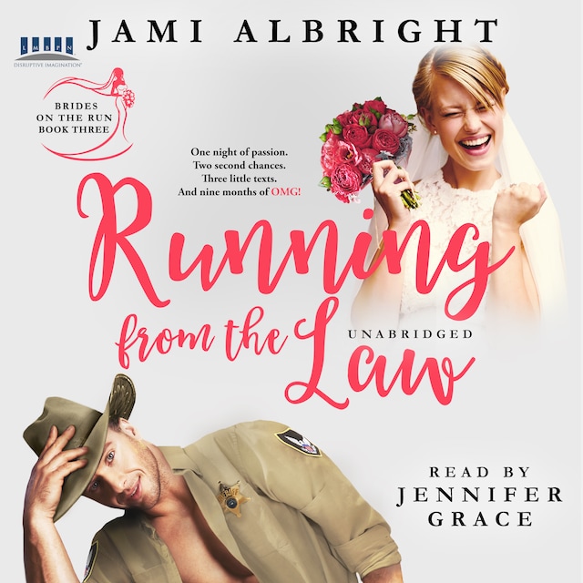 Running From The Law - Brides on the Run, Book 3 (Unabridged)