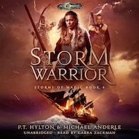 Storm Warrior - Storms of Magic, Book 4 (Unabridged)