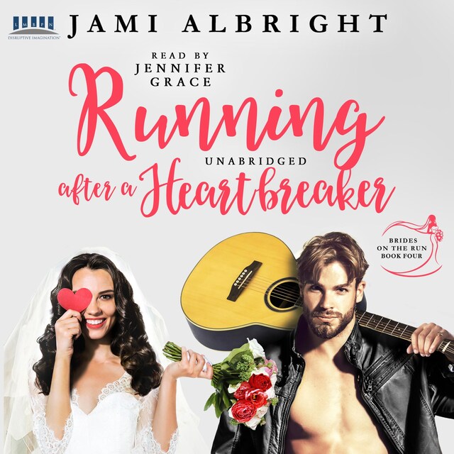 Bokomslag for Running After a Heartbreaker - Brides on The Run, Book 4 (Unabridged)