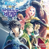 The Rising of the Shield Hero Volume 06