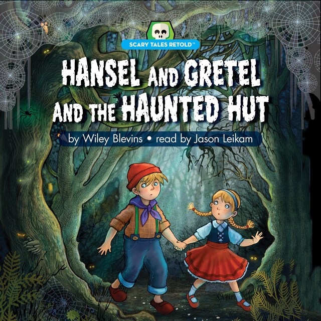 Book cover for Hansel and Gretel and the Haunted Hut