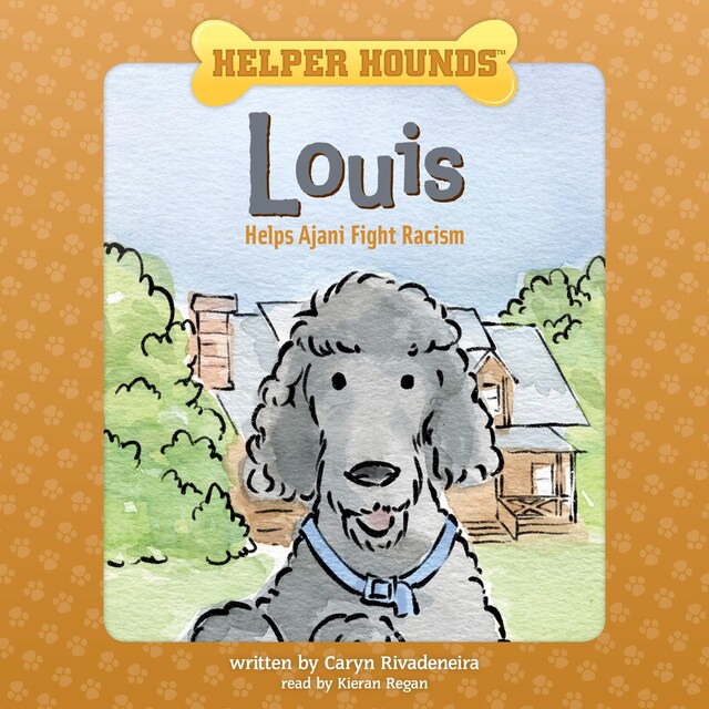 Book cover for Helper Hounds Louis Helps Ajani Fight Racism