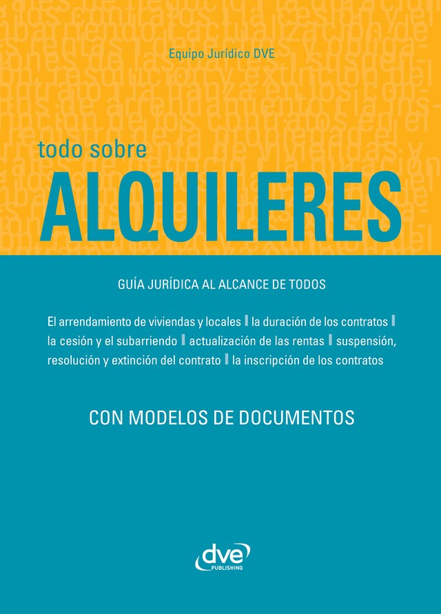 Book cover for Todo sobre alquileres. Guía jurídica al alcance de todos