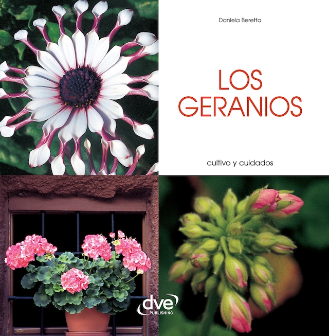Book cover for Los geranios - Cultivo y cuidados