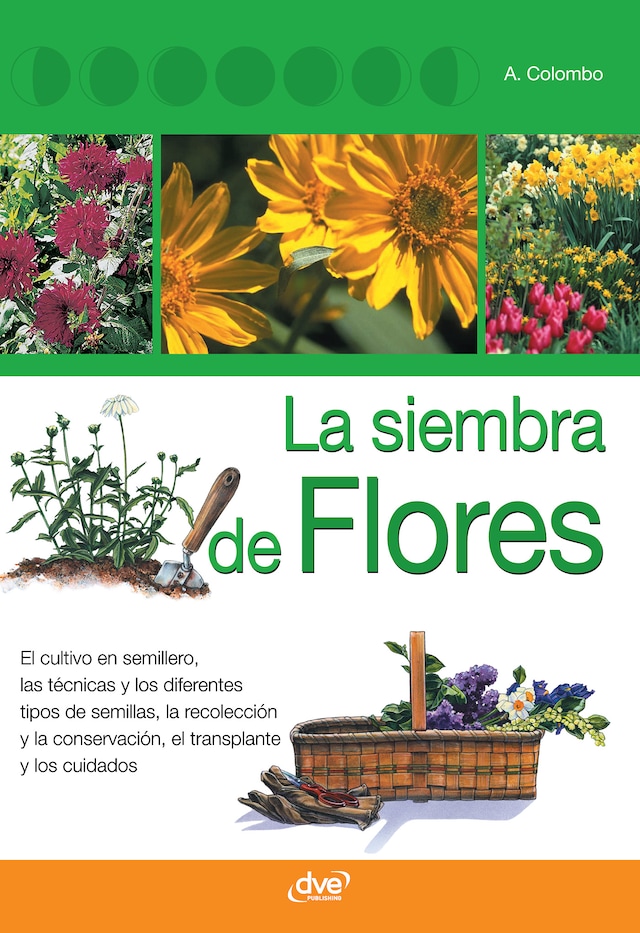 Book cover for La siembra de flores