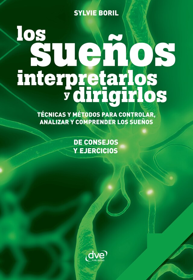 Book cover for Los sueños: interpretarlos y dirigirlos