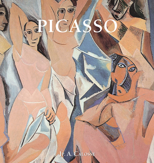 Book cover for Pablo Picasso 1881 - 1914