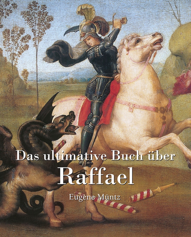 Copertina del libro per Das ultimative Buch über Raphael