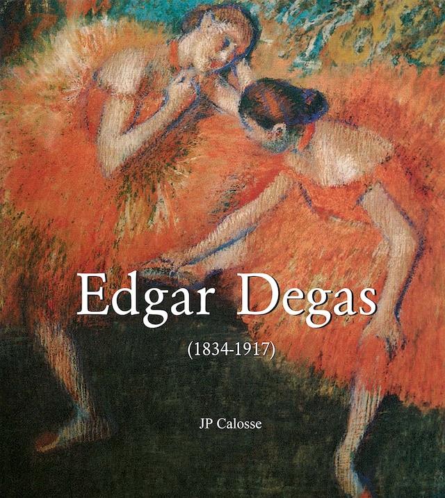 Boekomslag van Edgar Degas (1834-1917)