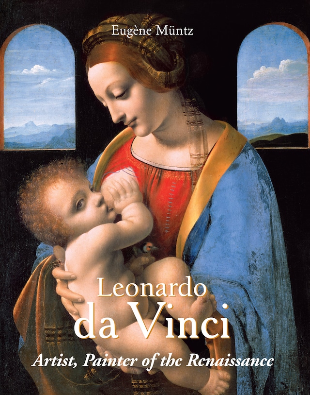 Bokomslag for Leonardo Da Vinci - Artist, Painter of the Renaissance