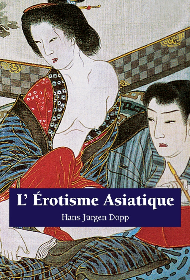 Buchcover für L’Erotisme Asiatique