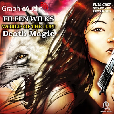 Death Magic [Dramatized Adaptation]