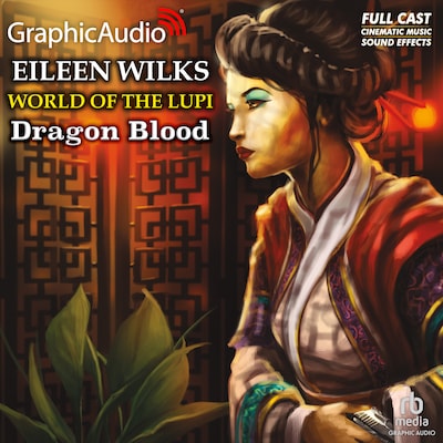 Dragon Blood [Dramatized Adaptation]
