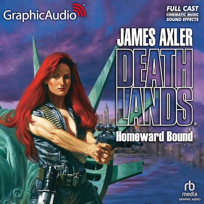 Homeward Bound [Dramatized Adaptation]