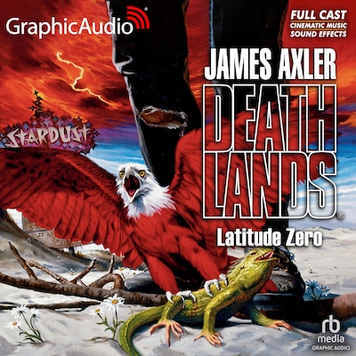 Latitude Zero [Dramatized Adaptation]